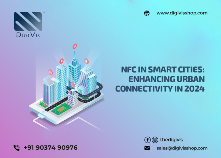 NFC in Smart Cities: Enhancing Urban Connectivity in 2024