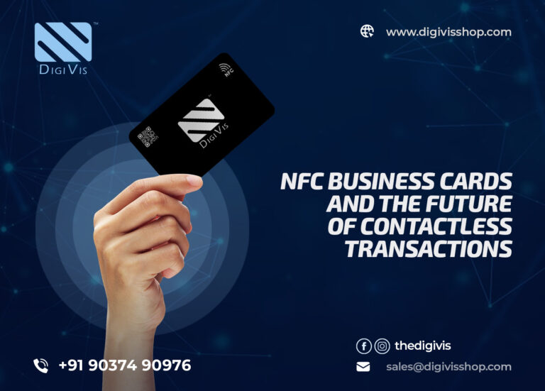 NFC Business Cards and the Future of Contactless Transactions