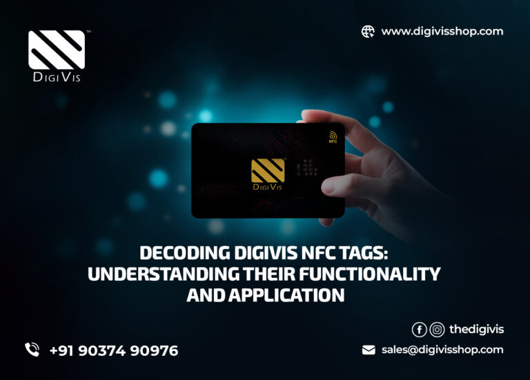 Decoding DigiVis NFC Tags: Understanding Their Functionality and Application