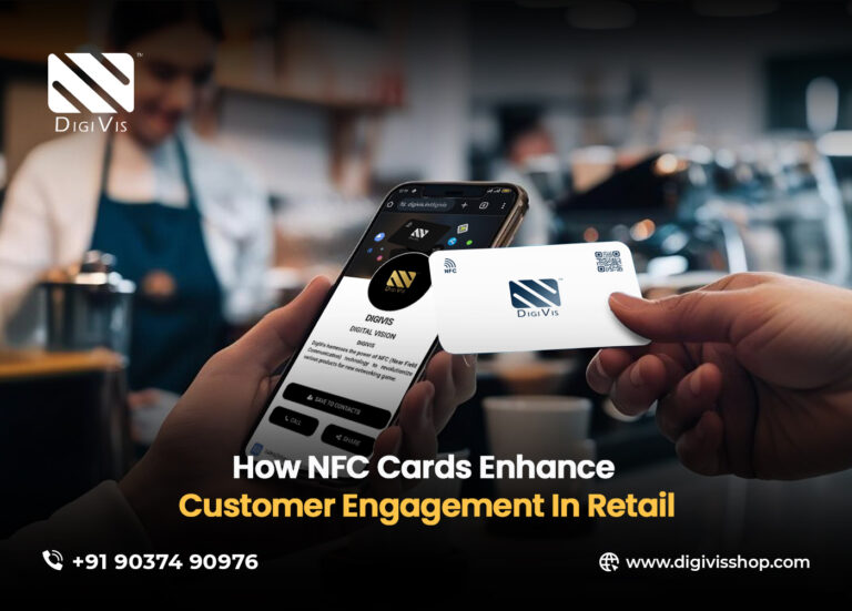 How NFC Cards Enhance Customer Engagement In Retail