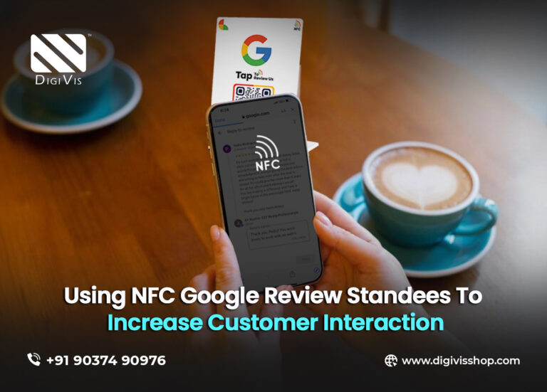 Using NFC Google Review Standees to Increase Customer Interaction