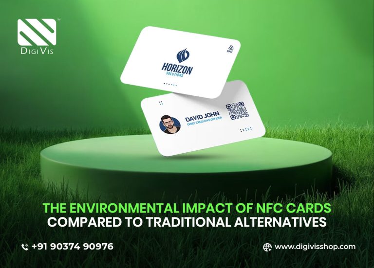 The Environmental Impact of NFC Cards Compared to Traditional Alternatives