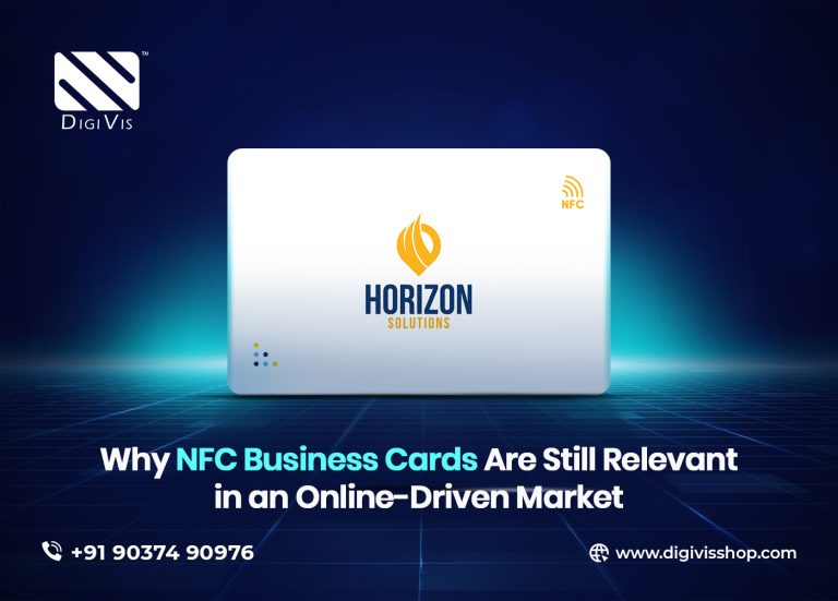 Why NFC Business Cards Are Still Relevant in an Online-Driven Market